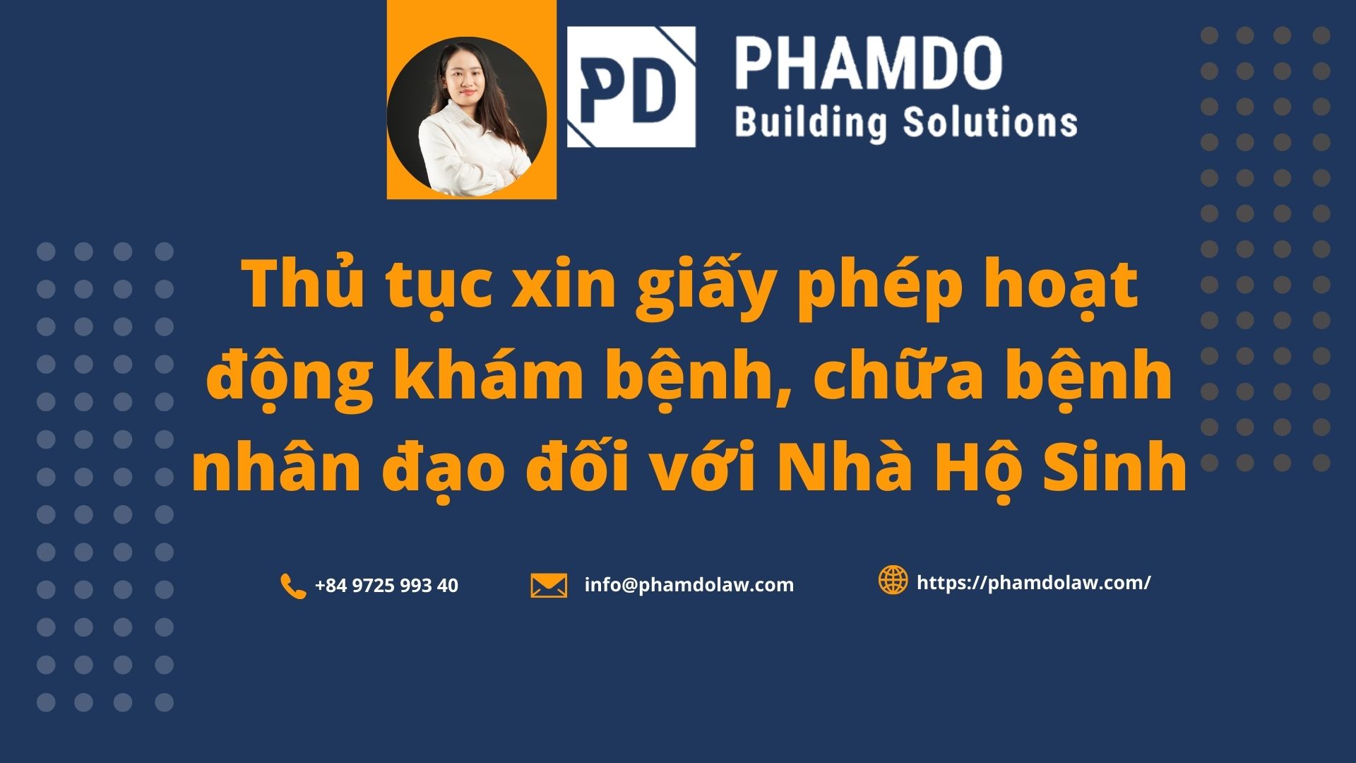 Thủ tục xin giấy phép hoạt động khám bệnh, chữa bệnh nhân đạo đối với Nhà Hộ Sinh