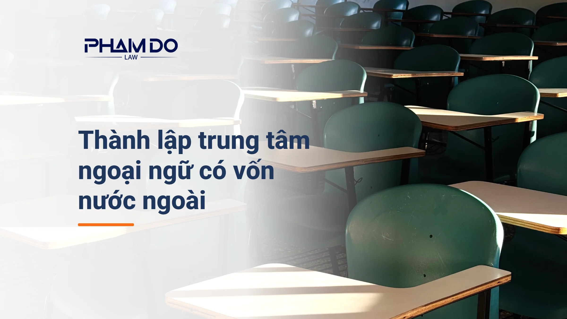 Thành lập trung tâm ngoại ngữ có vốn nước ngoài 2026
